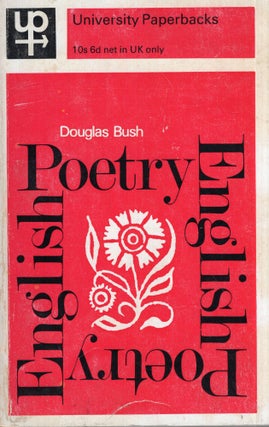 Item #291695 English Poetry. Douglas Bush