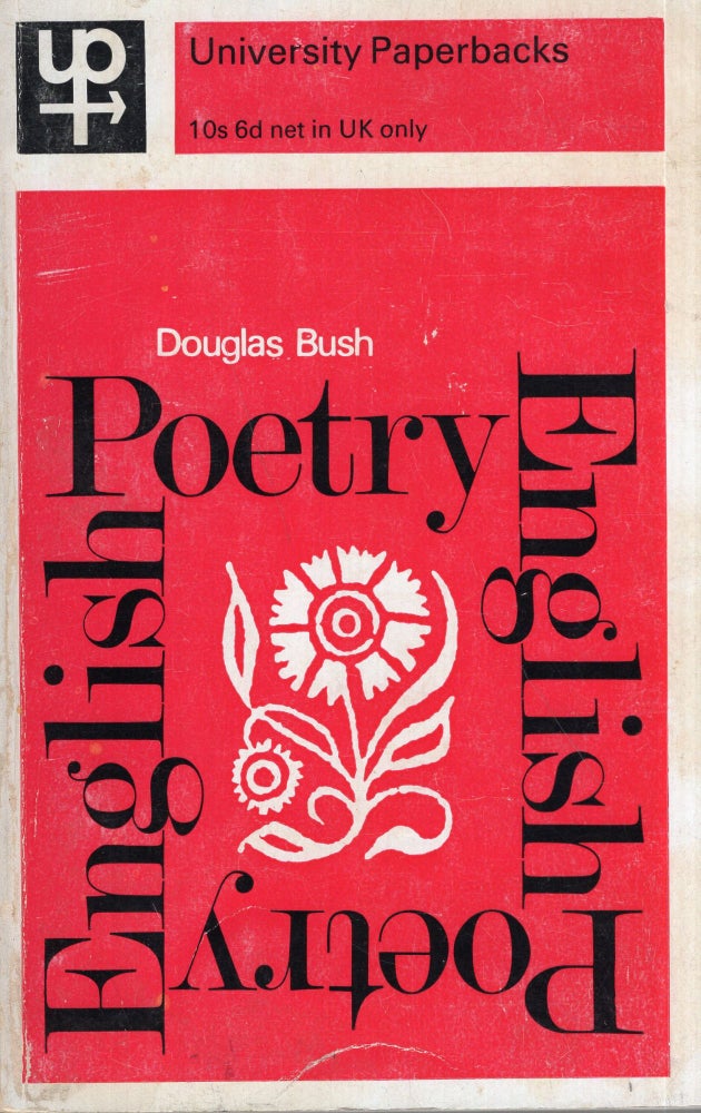 Item #291695 English Poetry. Douglas Bush.