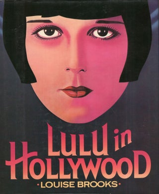 Item #291737 Lulu in Hollywood. Louise Brooks
