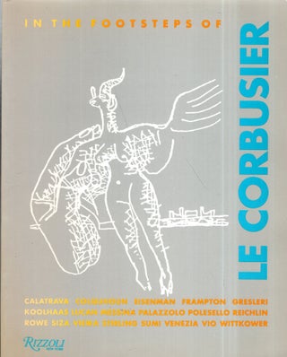 Item #292012 In the Footsteps of Le Corbusier. Rizzoli