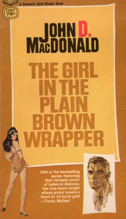 Item #292137 The Girl in the Plain Brown Wrapper -- T2023. John D. MacDonald