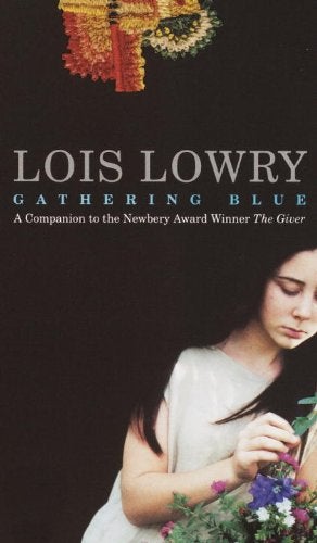 Item #292396 Gathering Blue (Readers Circle). LOIS LOWRY.