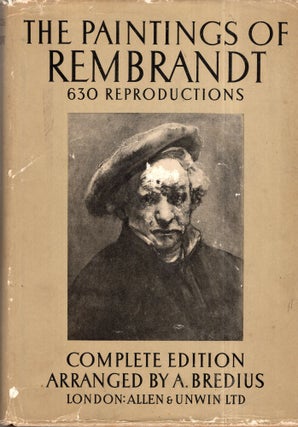 Item #293306 The Paintings of Rembrandt. A. Bredius