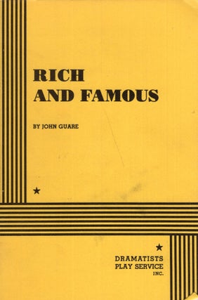 Item #293357 Rich and Famous. John Guare