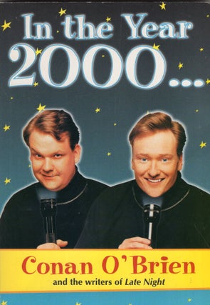 Item #293811 In the Year 2000. Conan O'Brien