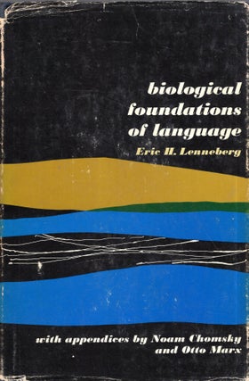 Item #294107 Biological Foundations of Language. Eric H. Lenneberg