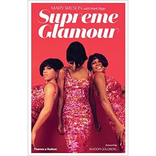 Item #294161 Supreme Glamour. Mary Wilson, Mark, Bego