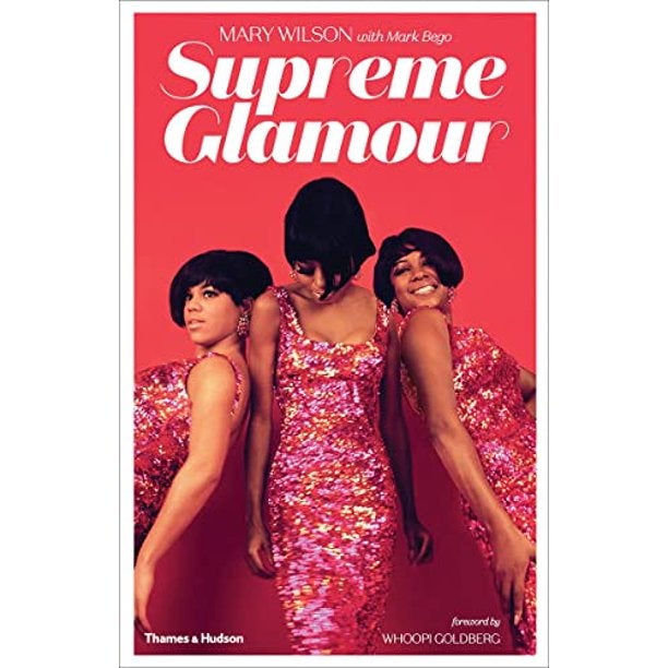 Item #294161 Supreme Glamour. Mary Wilson, Mark, Bego.