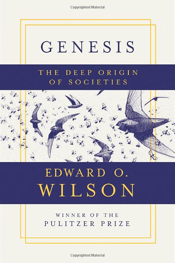 Item #294166 Genesis. Edward O. Wilson.