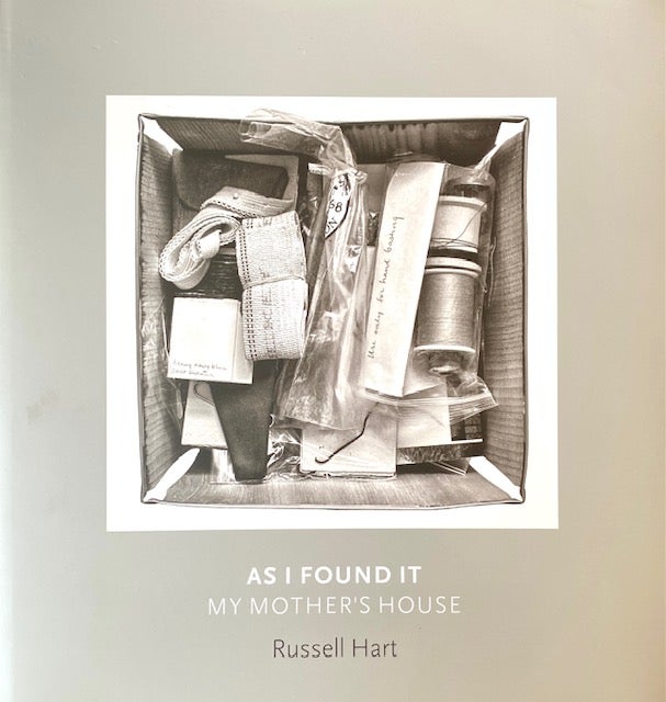 Item #294372 As I Found It, My Mother's House. Russell Hart.