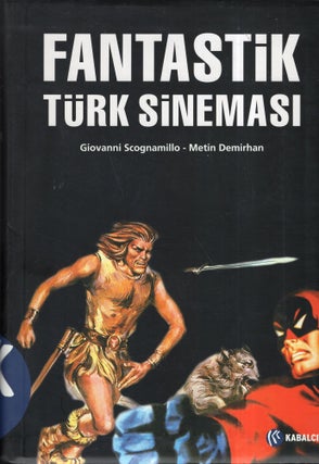 Item #294653 Fantastik Turk Sinemasi (Başvuru dizisi) (Turkish Edition). Giovanni Scognamillo