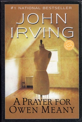 Item #295209 Prayer for Owen Meany : A Novel. JOHN IRVING
