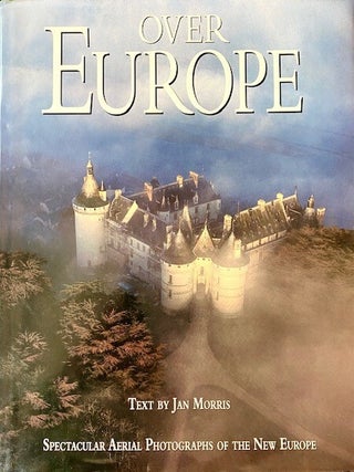 Item #295325 Over Europe. Jan Morris