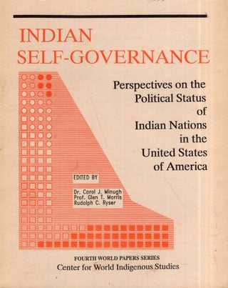 Item #295672 Indian Self-Governance: Perspectives on the Political Status of Indian Nations in...