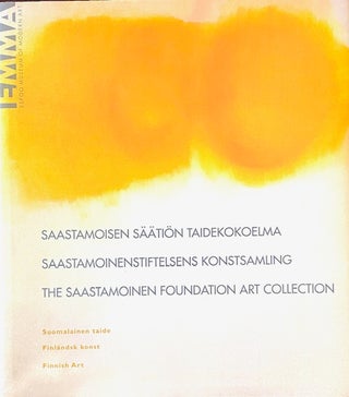 Item #295686 Saastamoisen säätiön taidekokoelma : Suomalainen taide = Saastamoinenstiftelsens...