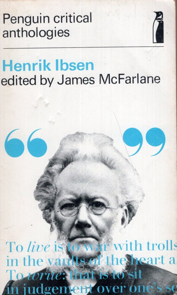 Item #295693 Henrik Ibsen: A Critical Anthology (Penguin critical anthologies). Henrik Ibsen.