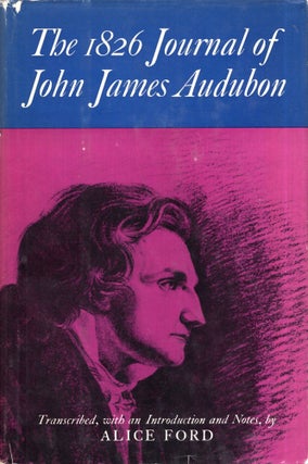 Item #295984 The 1826 Journal of John James Audubon. John James Audubon