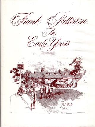 Item #296223 Frank Patterson: The Early Years. Janet Willis, Derek Winterbottem