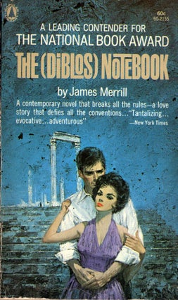 Item #296354 The (Diblos) Notebook. James Merrill