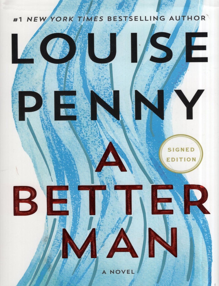 A Better Man (Chief Inspector Armand Gamache, #15) by Louise Penny