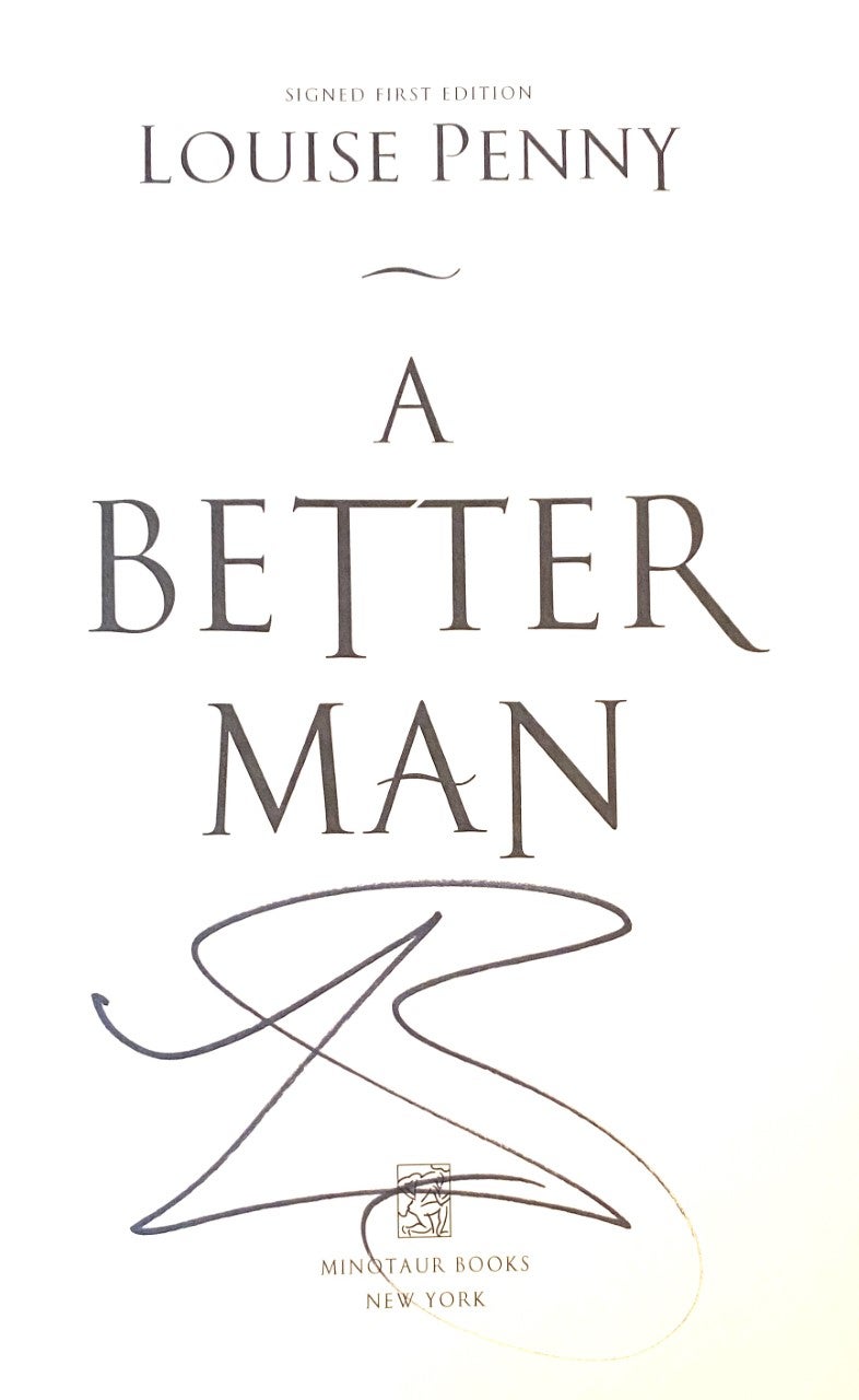 A Better Man: (A Chief Inspector Gamache Mystery Book 15) by