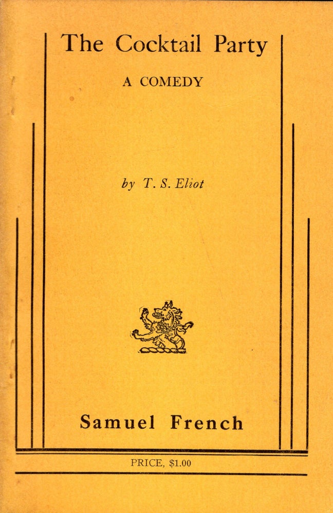 Item #296598 The Cocktail Party - A Comedy. T. S. Eliot.