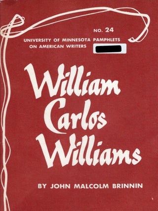 Item #296743 William Carlos Williams -- University of Minnesota Pamphlets on American Writers No....