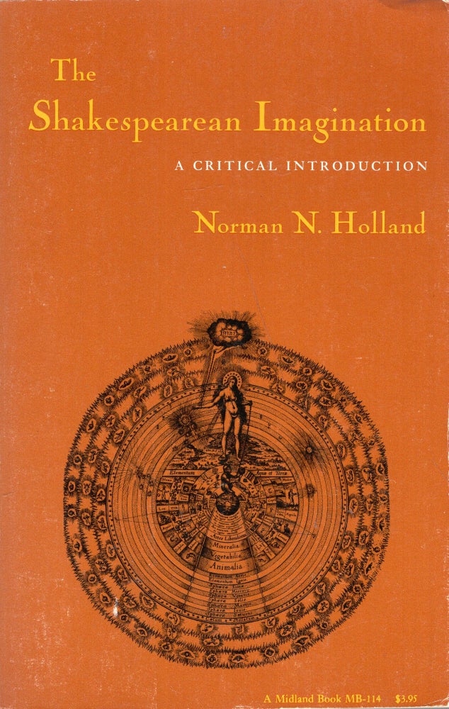 Item #296919 Shakespearean Imagination a Critical Introduction -- MB-114. Norman N. Holland.