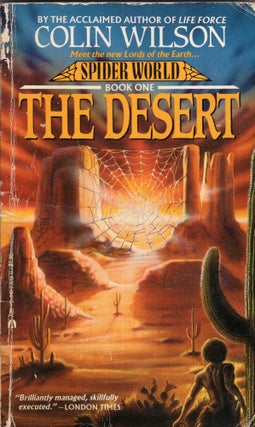 Item #296945 Spider World: The Desert (Spider World, Book 1). Colin Wilson