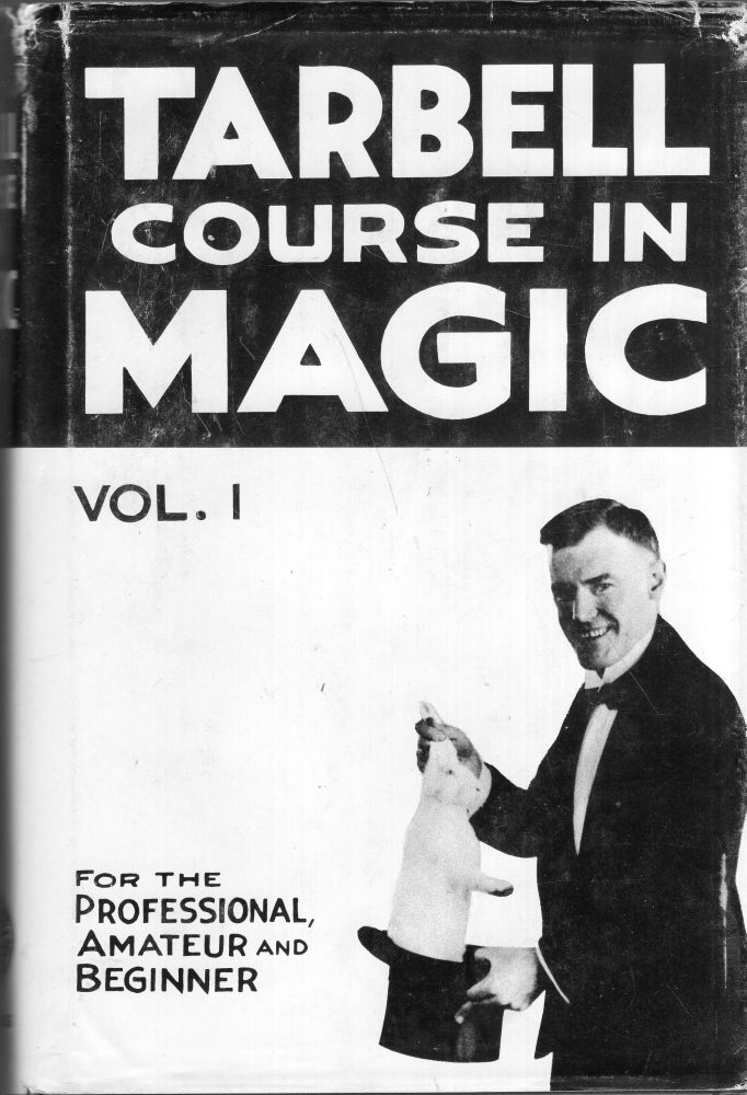 Item #297187 The Tarbell Course in Magic Vol. 1. Harlan Tarbell.