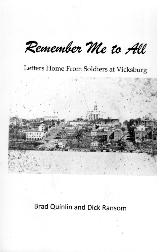 Item #297193 Remember Me to All. Brad Quinlin, Dick, Ransom.