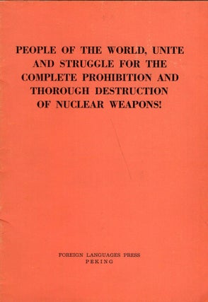 Item #297216 People of the World, Unite and Struggle for the complete prohibition and thoroug...