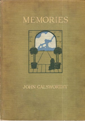 Item #297343 Memories. John Galsworthy