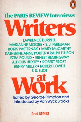 Item #297491 Writers at Work 02 (Paris Review). George Plimpton, Van Wyck, Brooks