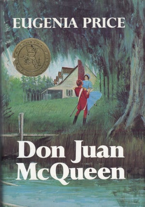 Item #297904 Don Juan McQueen. Eugenia Price