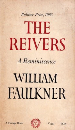 Item #297962 Reivers a Reminiscence -- V-339. William Faulkner