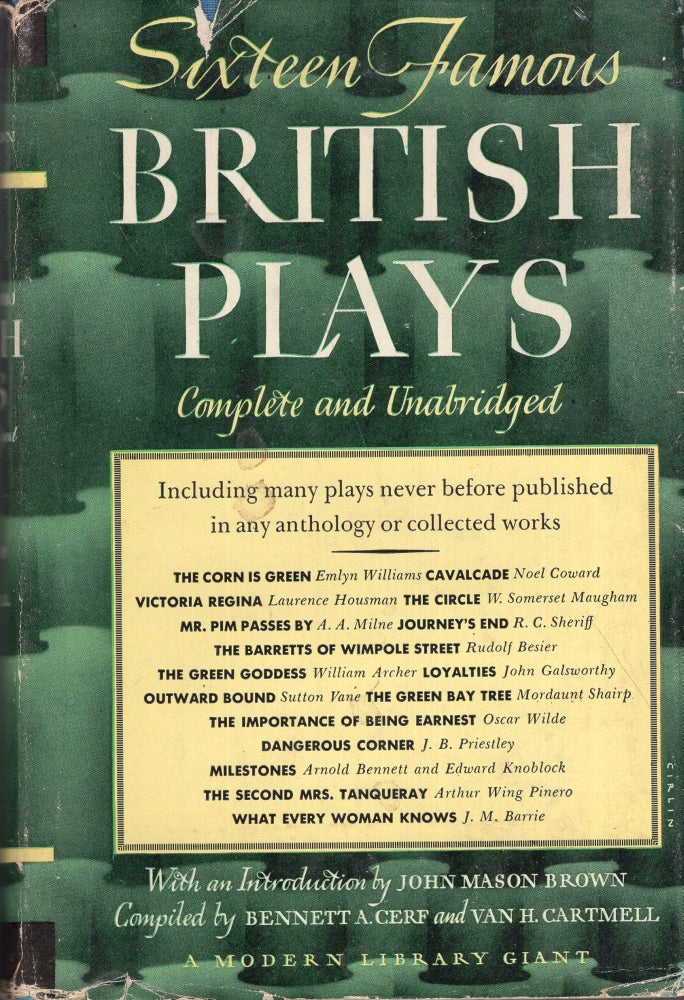 Item #298477 Sixteen Famous British Plays. Bennett A. Cerf, Van H. Cartmell.