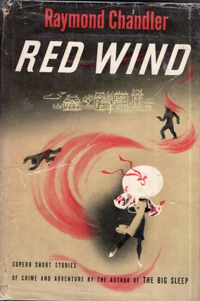 Item #299204 Red Wind. Raymond Chandler