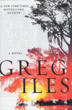 Item #299235 The Bone Tree. Greg Iles
