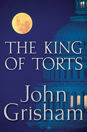 Item #299249 The King of Torts. John Grisham