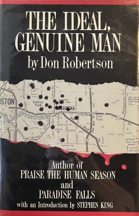 Item #299280 The Ideal, Genuine Man. Don Robertson, Stephen King