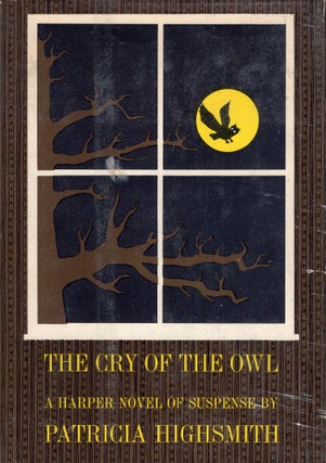 Item #299283 The Cry of the Owl. Patricia Highsmith