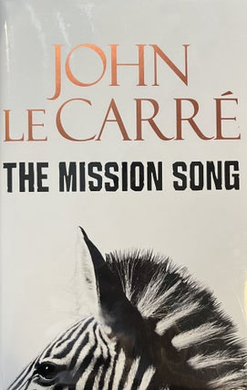 Item #299296 The Mission Song. John Le Carre'