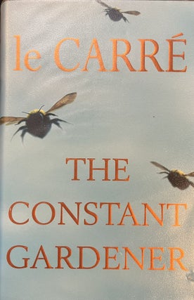 Item #299297 The Constant Gardener. John Le Carre'