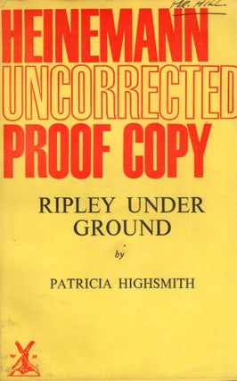 Item #299300 Ripley Under Ground -- UNCORRECTED PROOF COPY. Patricia Highsmith