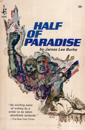 Item #299302 Half Of Paradise -- 50232. James Lee Burke