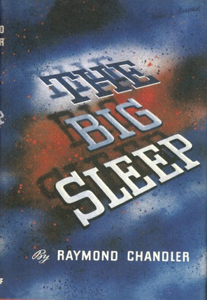 Item #299312 The Big Sleep. Raymond Chandler