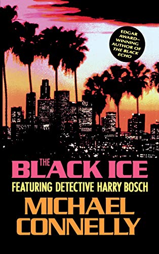 Item #299342 Black Ice. Michael Connelly.