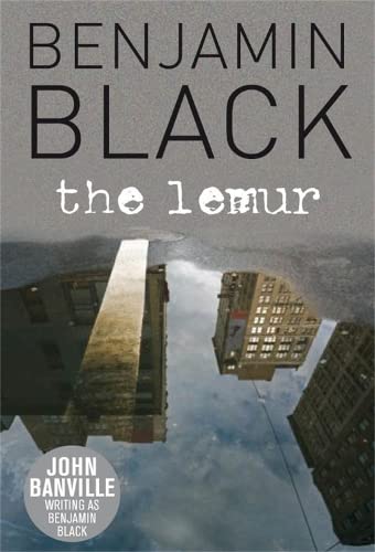 Item #299350 Lemur, The. Benjamin Black.