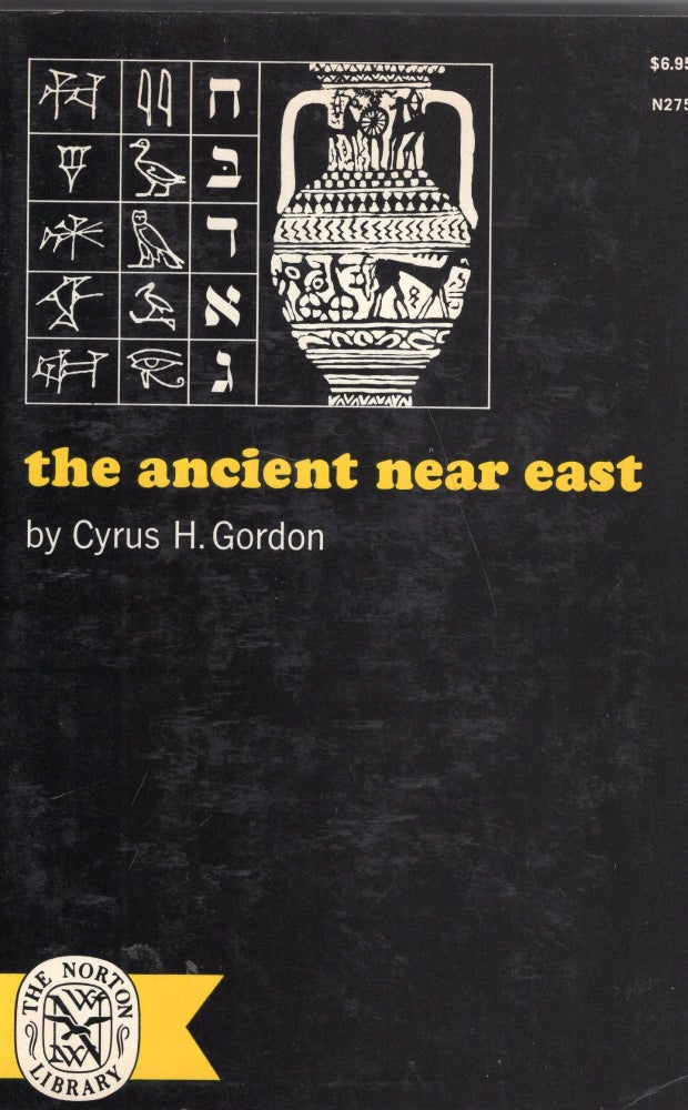 Item #299390 Ancient Near East -- N275. Cyrus H. Gordon.